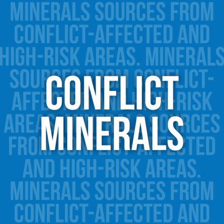 Minerals sources from Conflict-affected and High-Risk areas